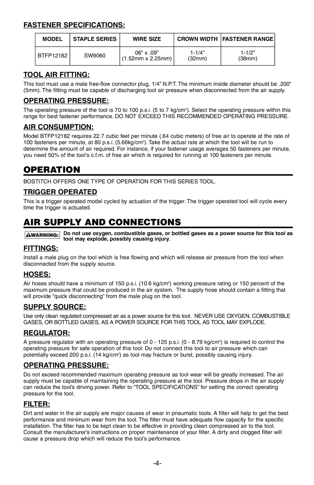 Bostitch BTFP12182 Fastener Specifications, Tool AIR Fitting, Operating Pressure, AIR Consumption, Trigger Operated, Hoses 