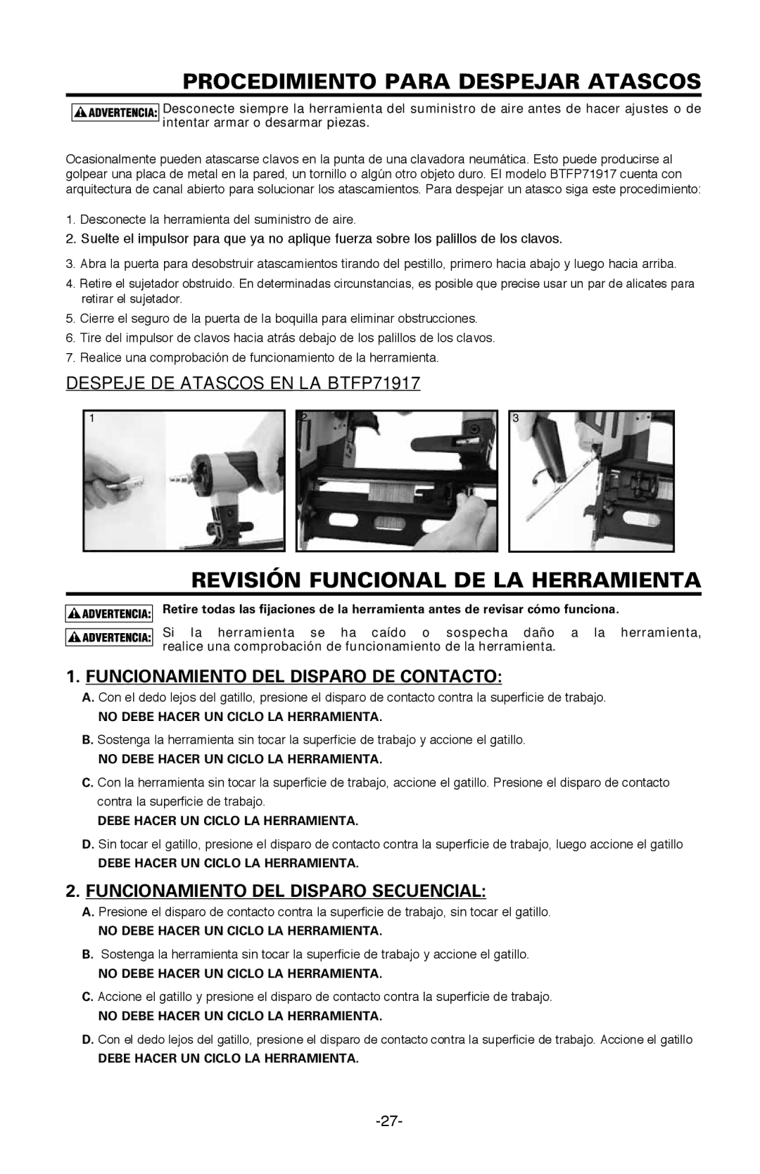 Bostitch BTFP71917 manual Procedimiento para despejar atascos, Revisión Funcional DE LA Herramienta 