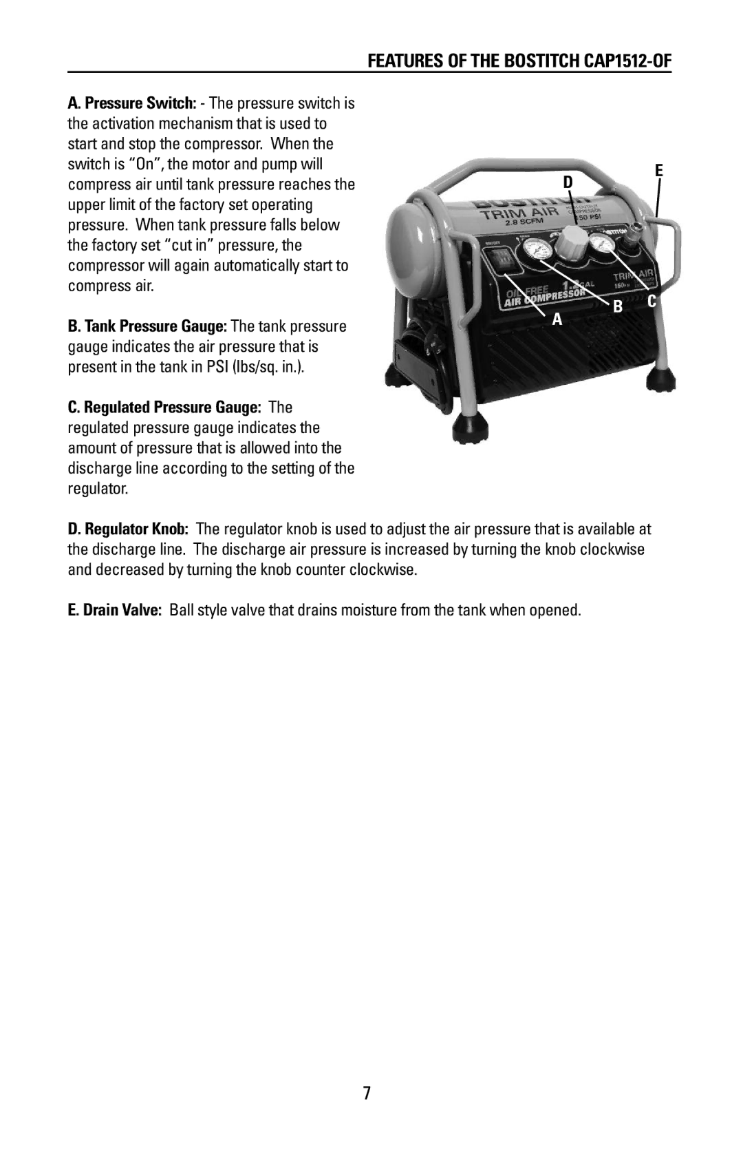 Bostitch manual Features of the Bostitch CAP1512-OF, Tank Pressure Gauge The tank pressure 