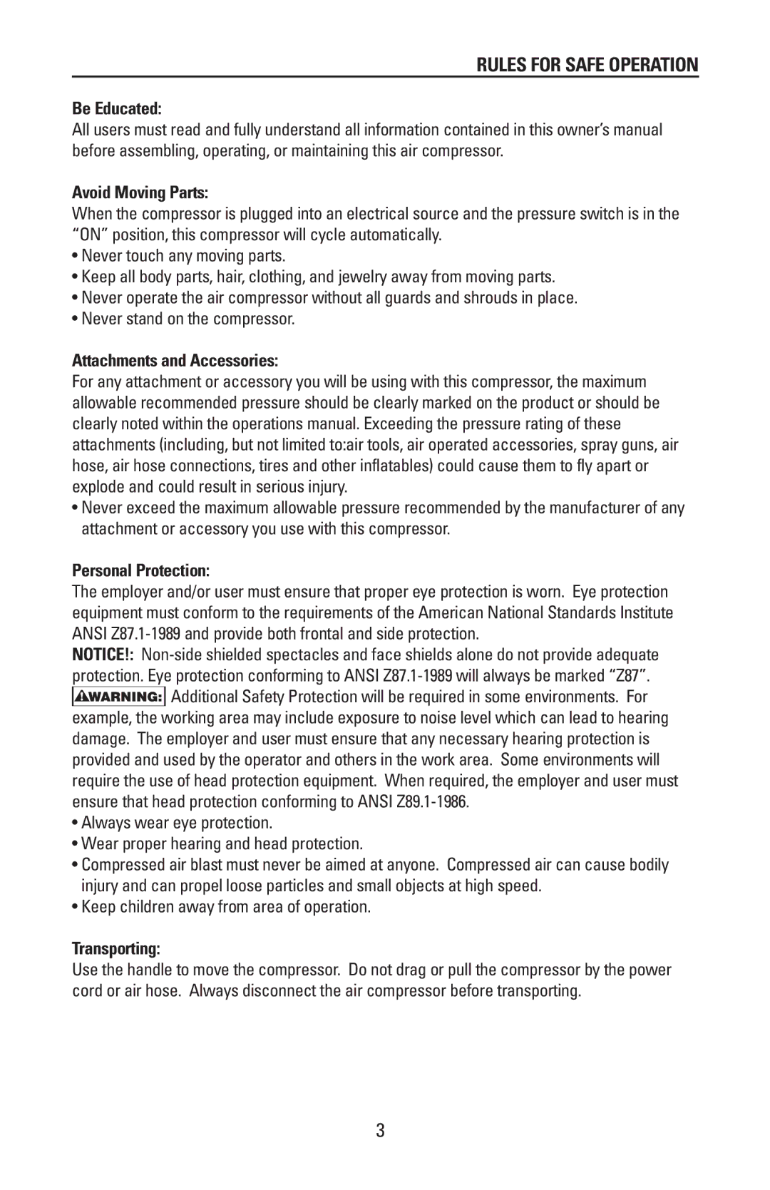 Bostitch 175869REVA Rules for Safe Operation, Be Educated Avoid Moving Parts, Attachments and Accessories, Transporting 