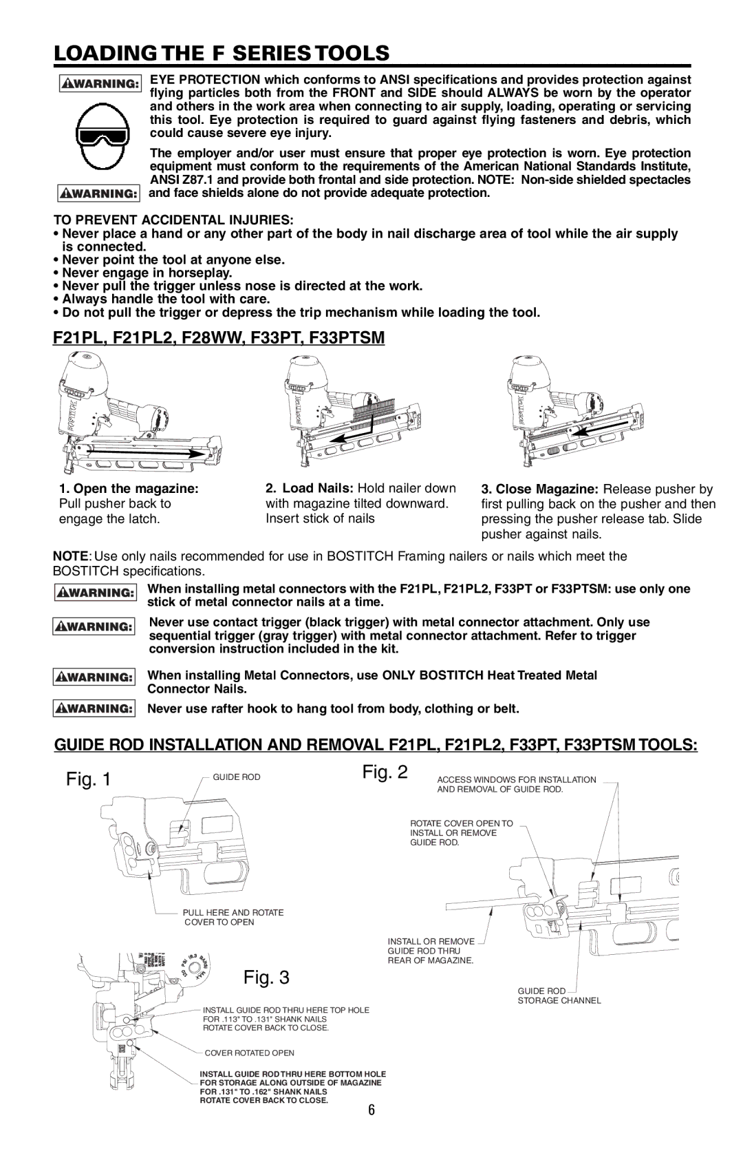 Bostitch F28WW, F21PL2, F33PTSM manual Loadingthe F Series Tools, To Prevent Accidental Injuries 