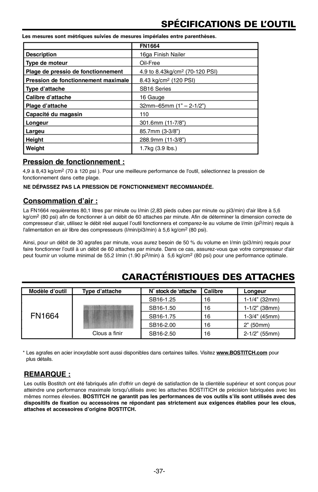 Bostitch FN1664 manual Spécifications DE L’OUTIL, Caractéristiques DES Attaches 