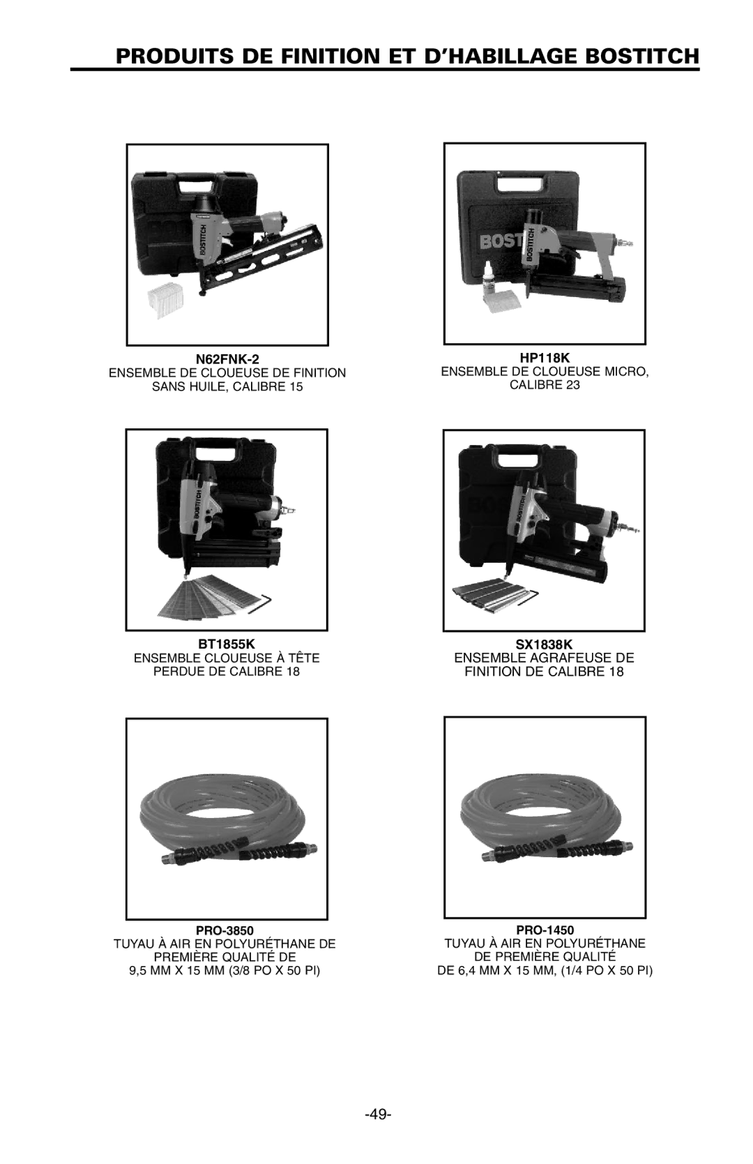 Bostitch FN1664 manual Produits DE Finition ET D’HABILLAGE Bostitch 