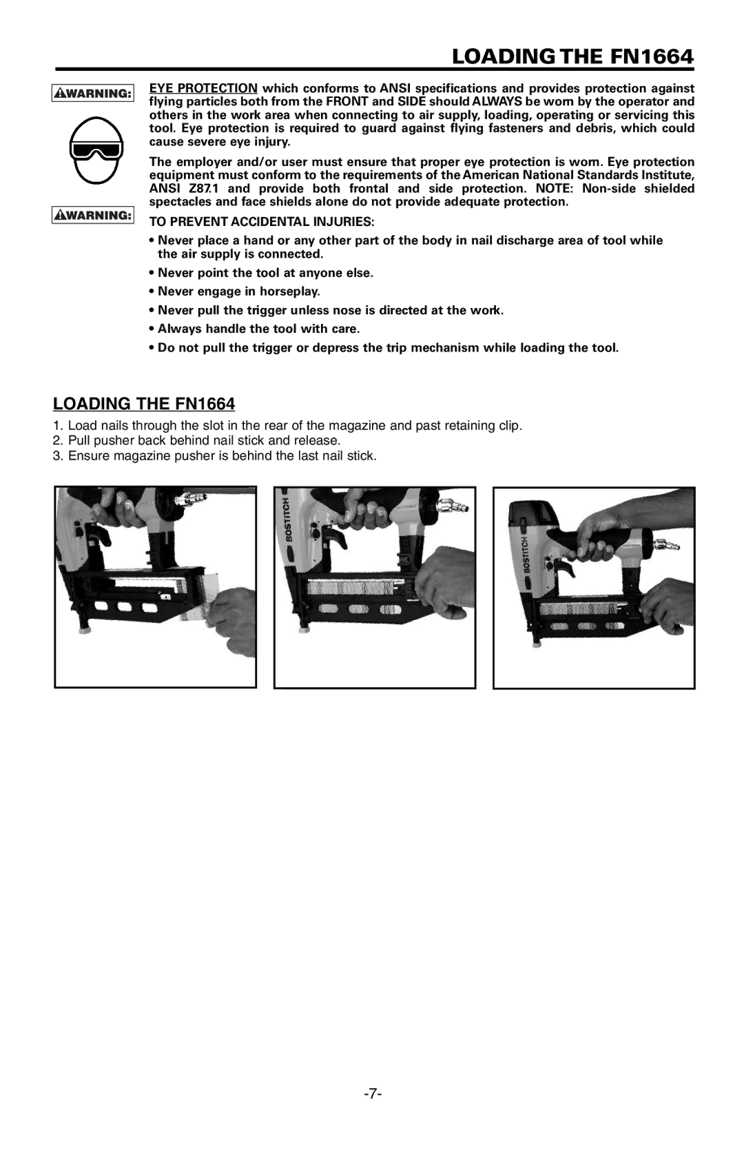 Bostitch manual Loadingthe FN1664, To Prevent Accidental Injuries 