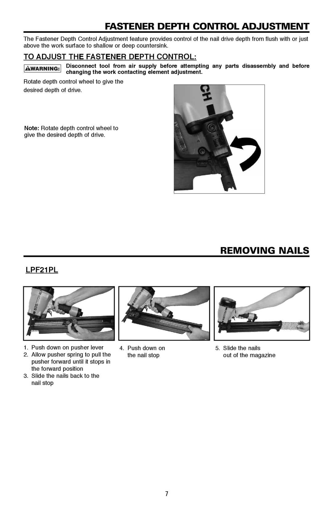 Bostitch LPF21PL manual Fastener Depth Control Adjustment, Removing Nails, To Adjust the Fastener Depth Control 