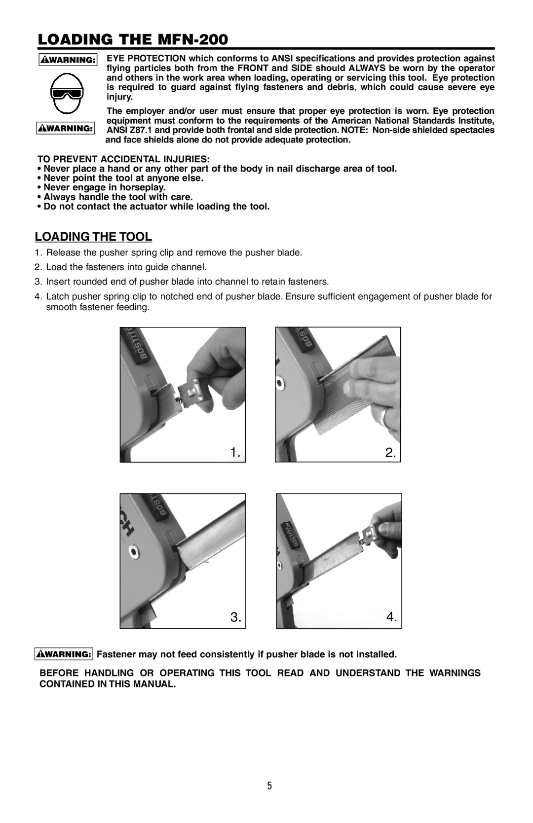 Bostitch 175616REVB manual Loading the MFN-200, To Prevent Accidental Injuries 