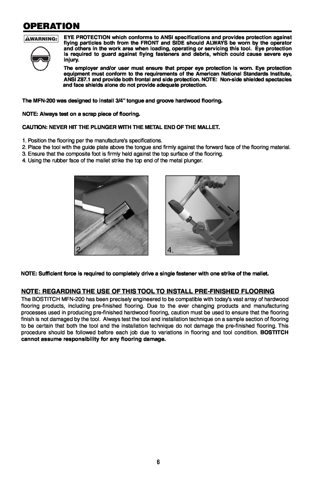 Bostitch MFN-200, 175616REVB manual Operation, Note Regarding The Use Of This Tool To Install Pre-Finished Flooring 