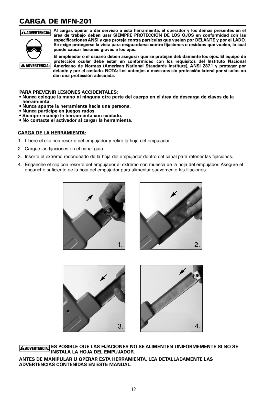 Bostitch manual Carga DE MFN-201, Para Prevenir Lesiones Accidentales, Carga DE LA Herramienta 