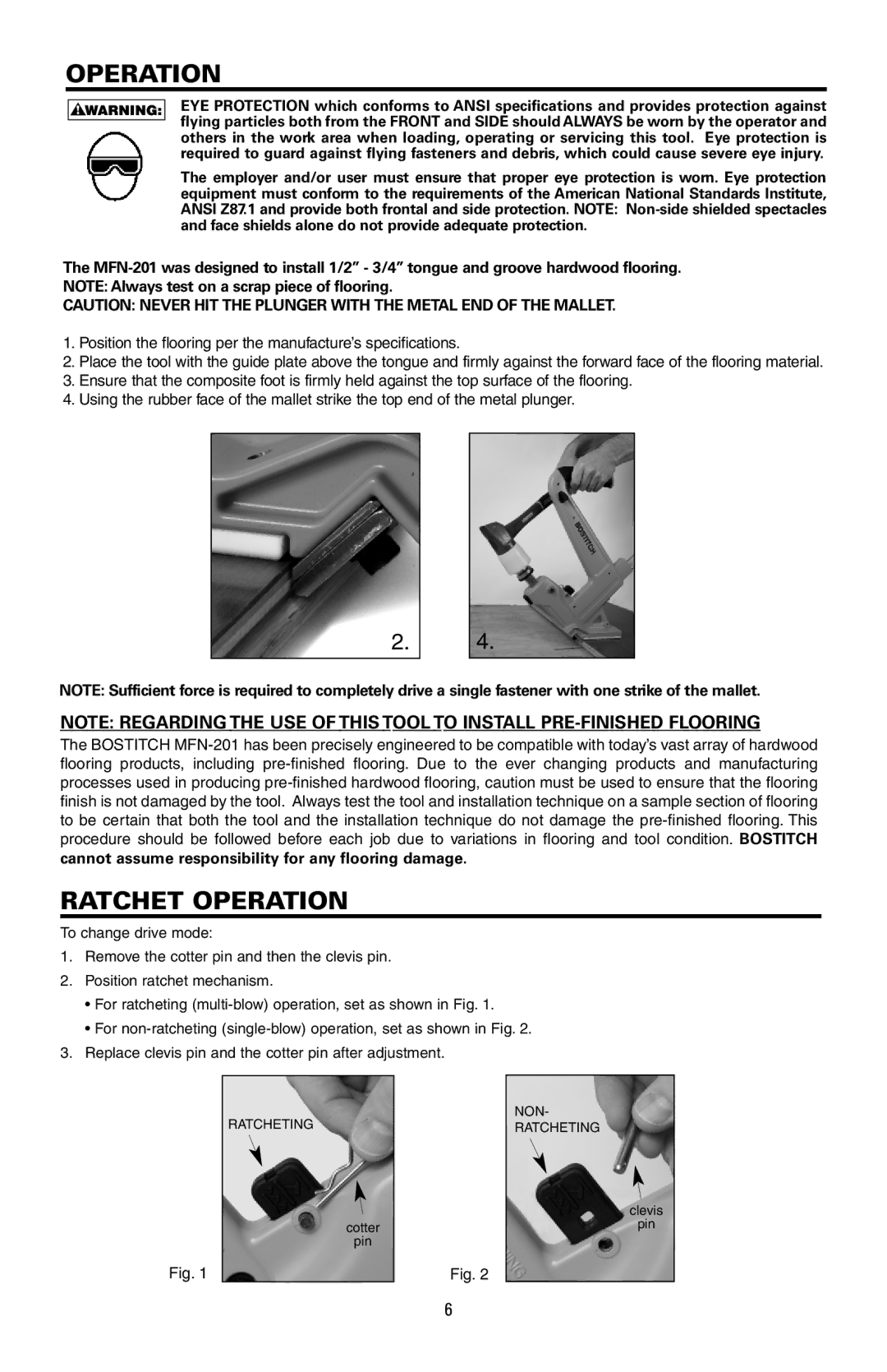 Bostitch MFN-201 manual Ratchet Operation 