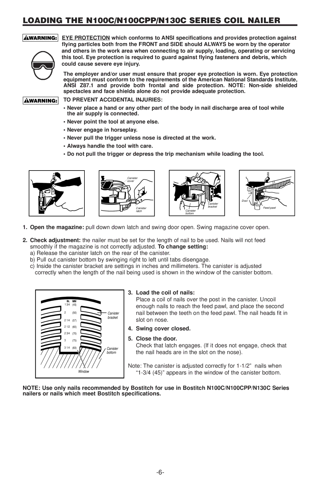 Bostitch N100CPP, N130C manual To Prevent Accidental Injuries, Load the coil of nails, Swing cover closed Close the door 