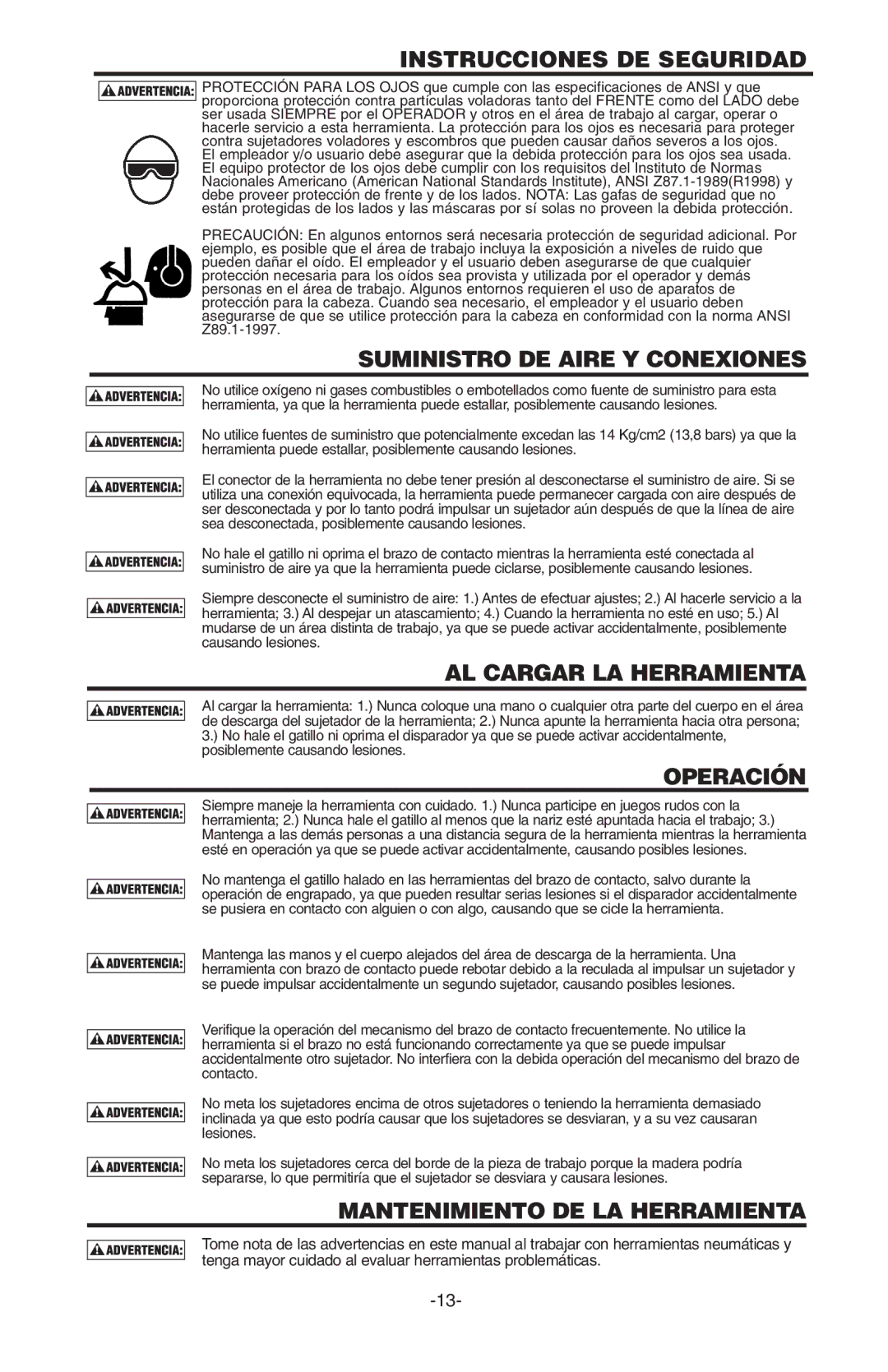 Bostitch N100S manual Instrucciones DE Seguridad, Suministro DE Aire Y Conexiones, AL Cargar LA Herramienta, Operación 