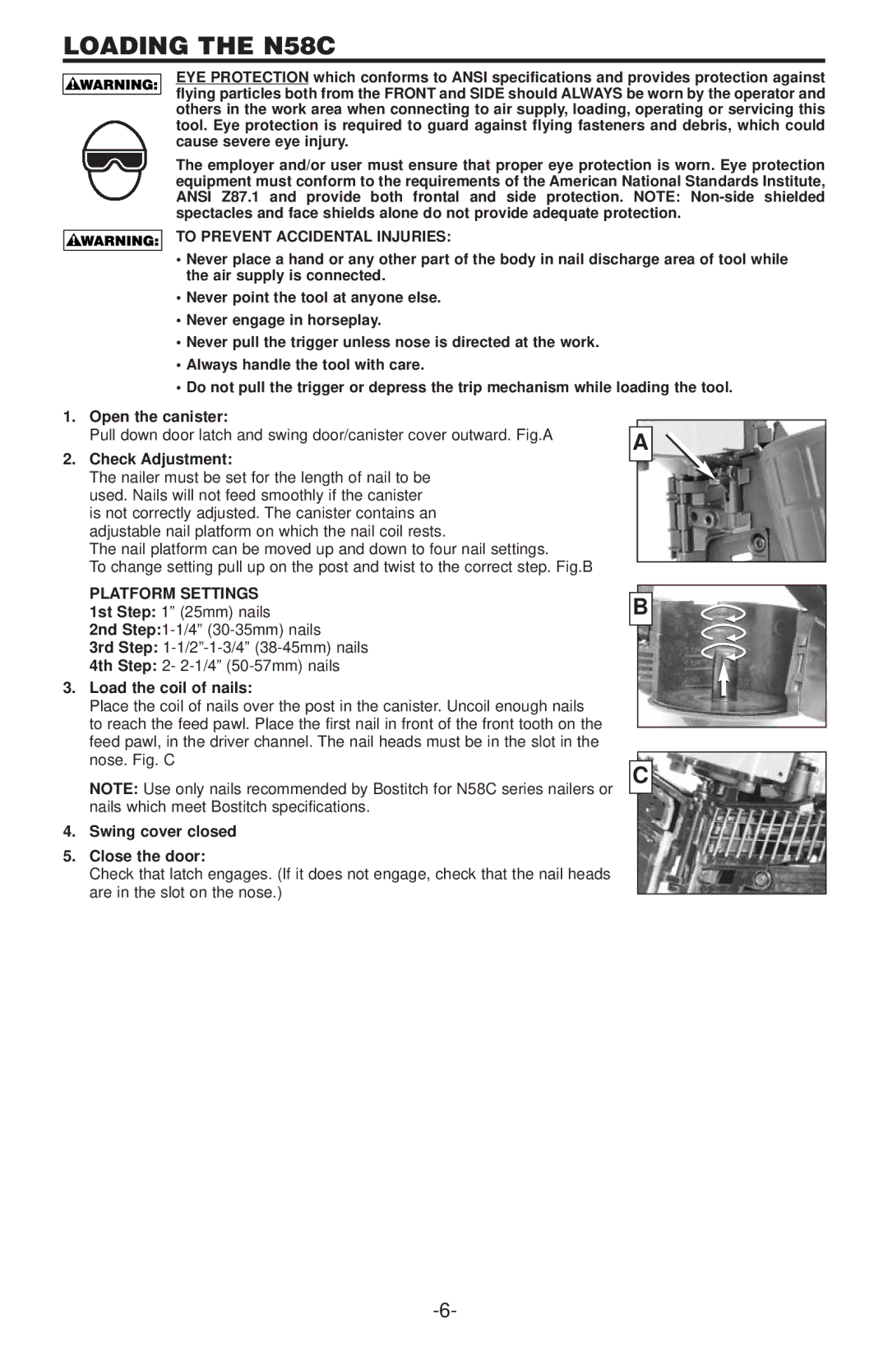 Bostitch manual Loading the N58C, To Prevent Accidental Injuries 