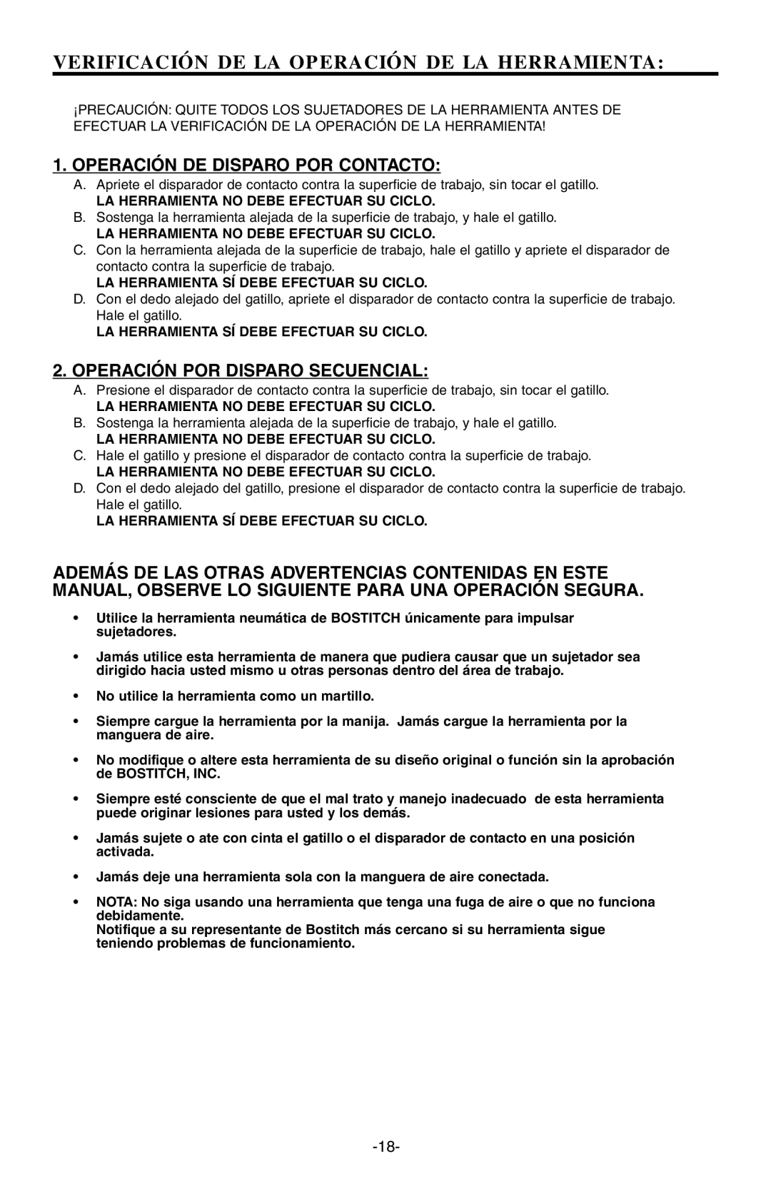 Bostitch N80CB manual Operación POR Disparo Secuencial, LA Herramienta no Debe Efectuar SU Ciclo 