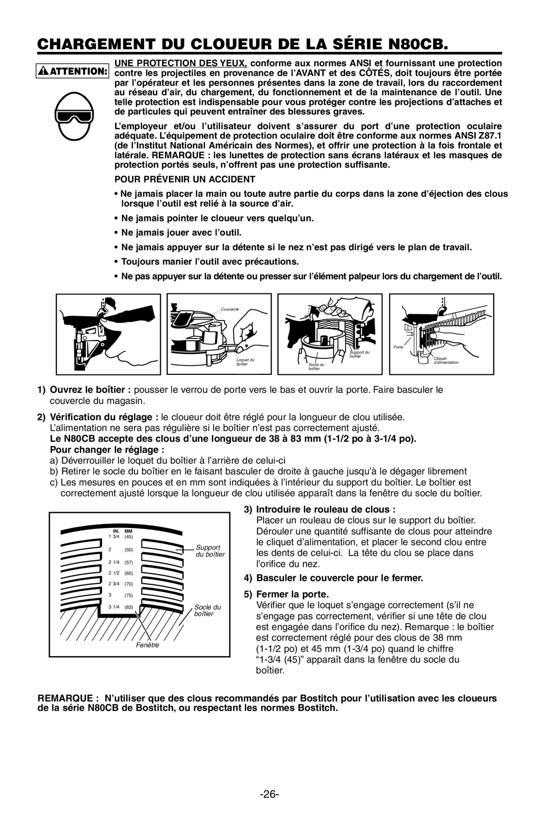 Bostitch manual Chargement DU Cloueur DE LA Série N80CB, Pour Prévenir UN Accident, Introduire le rouleau de clous 