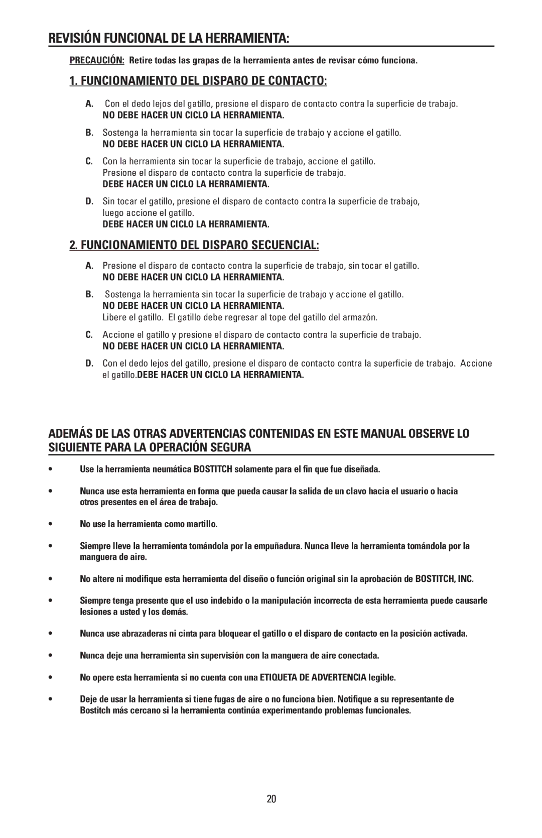 Bostitch N88WWB, N88RH manual Revisión Funcional DE LA Herramienta, No Debe Hacer UN Ciclo LA Herramienta 