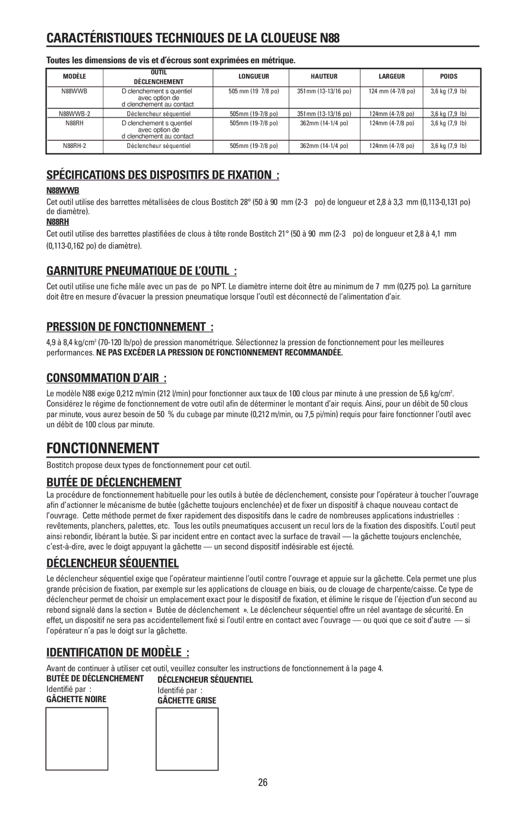 Bostitch N88WWB, N88RH manual Fonctionnement, Caractéristiques Techniques DE LA Cloueuse N88 