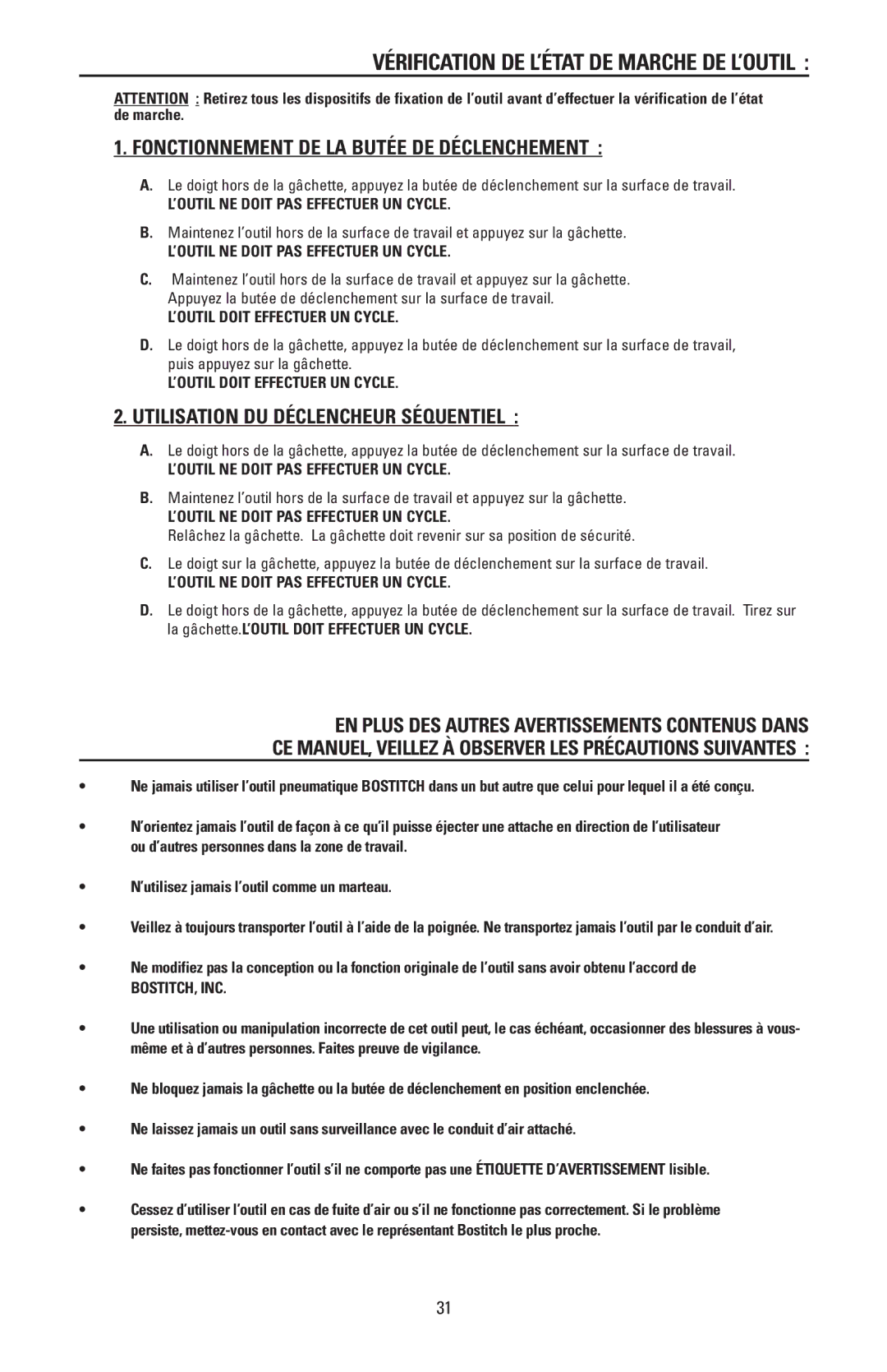 Bostitch N88RH, N88WWB Vérification DE L’ÉTAT DE Marche DE L’OUTIL, ’OUTIL NE Doit PAS Effectuer UN Cycle, Bostitch, Inc 