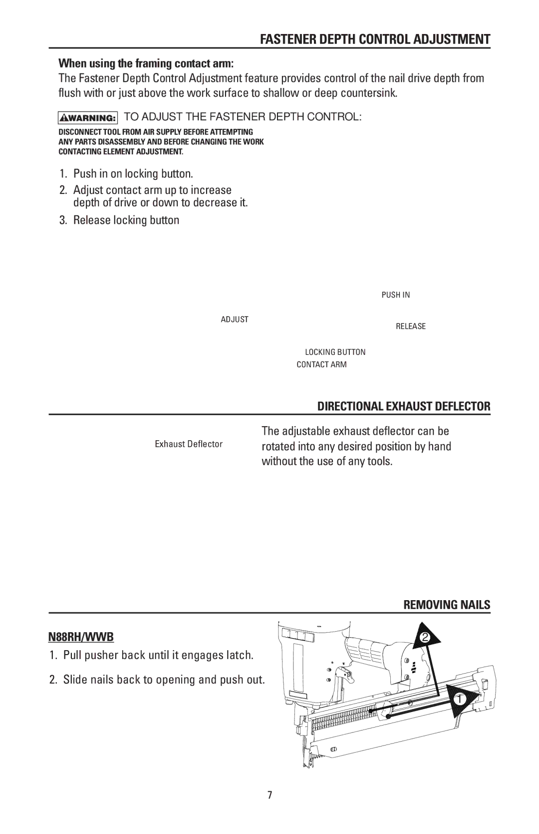 Bostitch N88WWB manual Fastener Depth Control Adjustment, Directional Exhaust Deflector, N88RH/WWB Removing Nails 