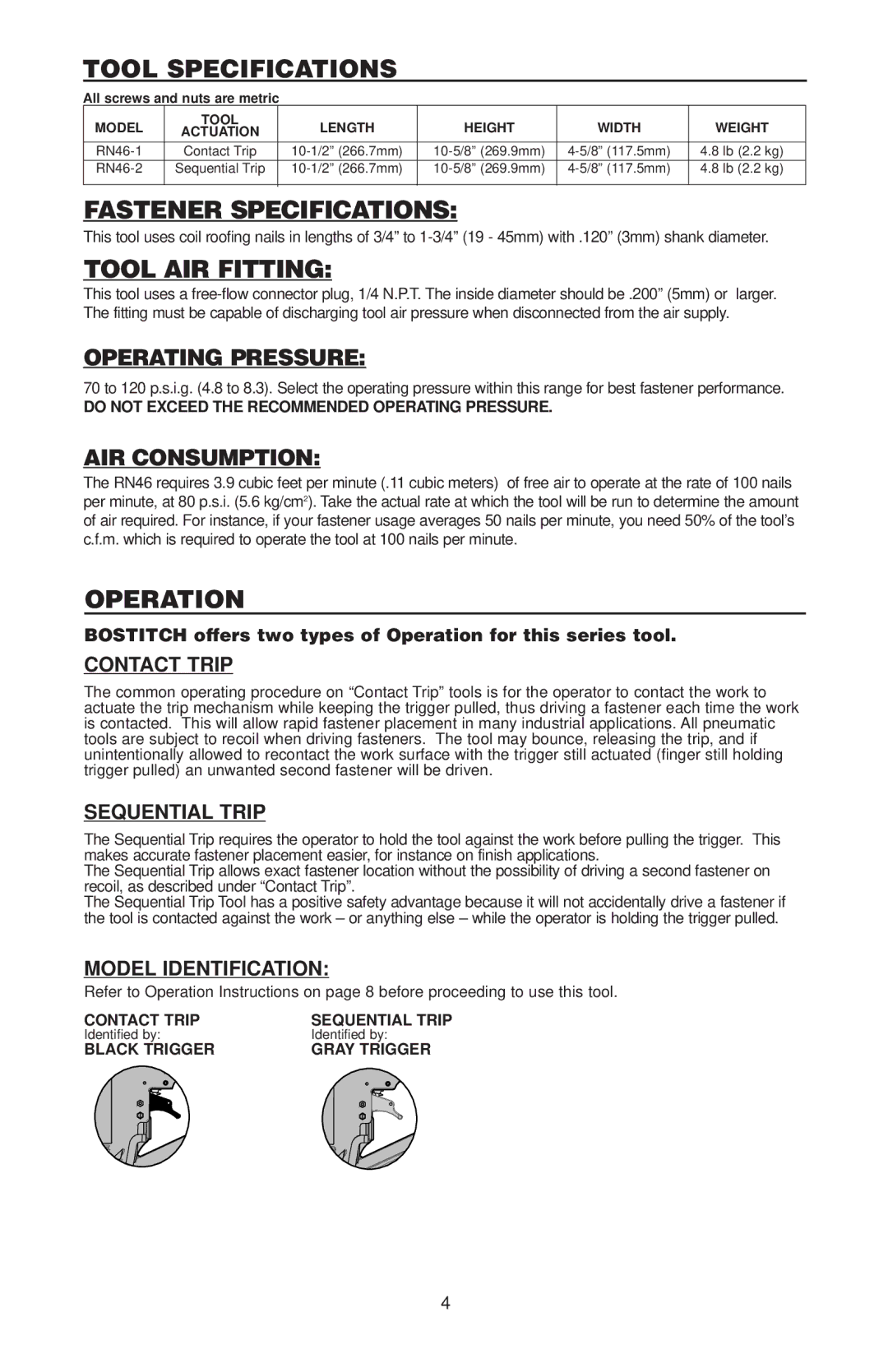 Bostitch RN46 manual Tool Specifications, Fastener Specifications, Tool AIR Fitting, Operating Pressure, AIR Consumption 