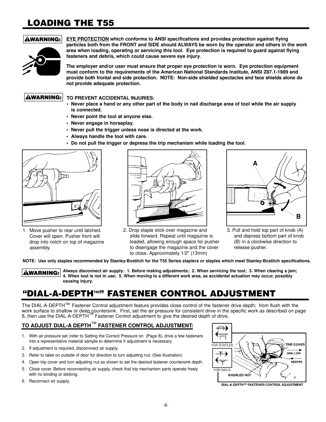 Bostitch manual Loading the T55, DIAL-A-DEPTH Fastener Control Adjustment 