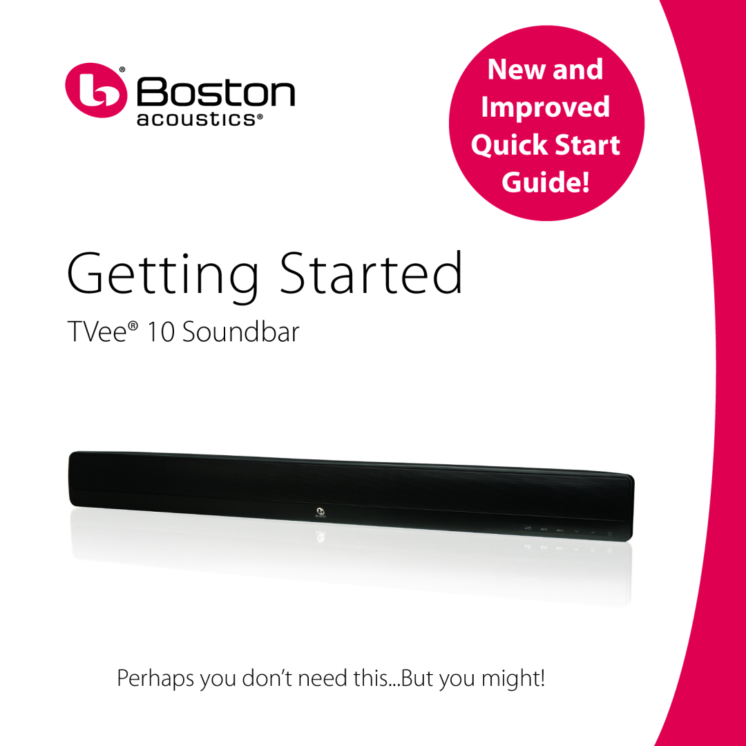 Boston Acoustics quick start Getting Started, New and Improved Quick Start Guide, TVee 10 Soundbar 
