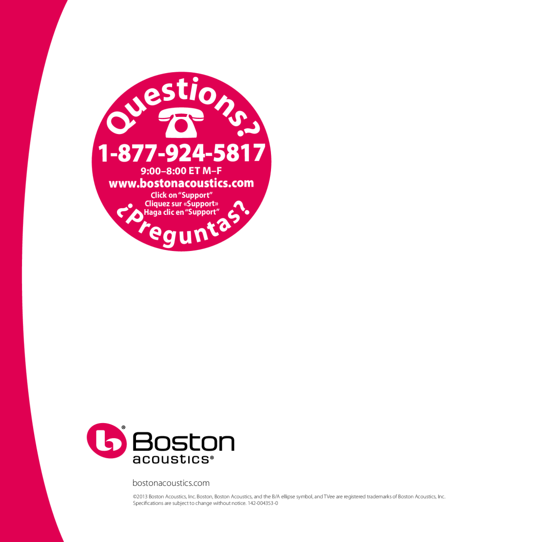 Boston Acoustics 10 Et M-F, bostonacoustics.com, Click on “Support”, Cliquez sur «Support», Haga clic en “Support” 