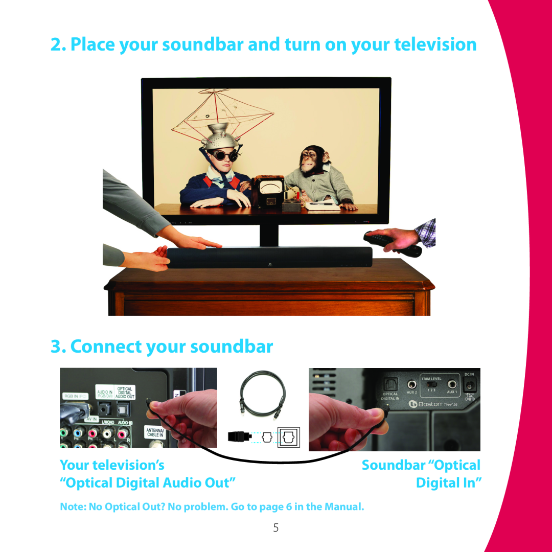 Boston Acoustics 10 quick start Place your soundbar and turn on your television, Connect your soundbar, Your television’s 