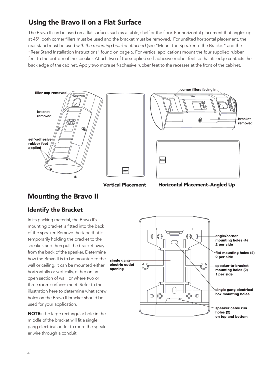 Boston Acoustics 2 manual Using the Bravo II on a Flat Surface, Mounting the Bravo, Identify the Bracket 