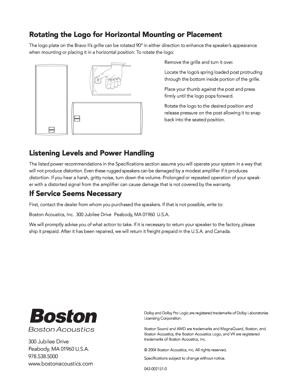 Boston Acoustics 2 Listening Levels and Power Handling, If Service Seems Necessary, Jubilee Drive, Peabody, MA 01960 U.S.A 