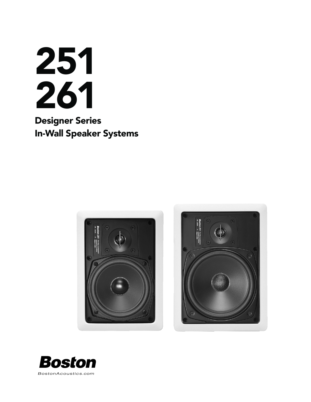 Boston Acoustics 261 manual Designer Series In-WallSpeaker Systems, 251 