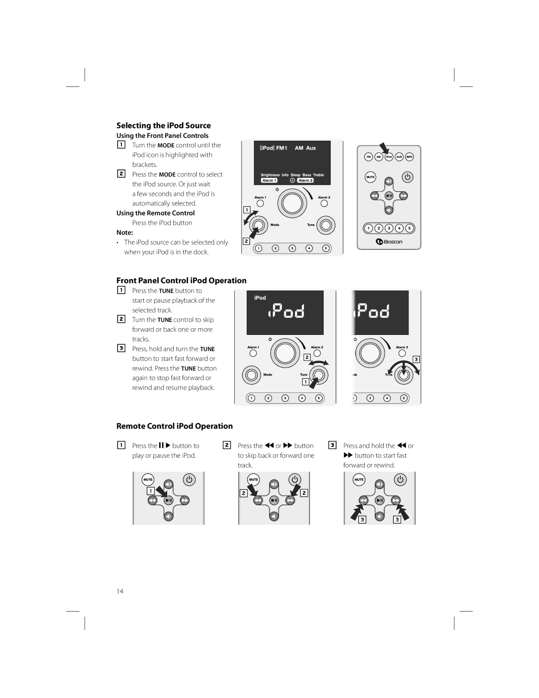 Boston Acoustics AM/FM Radio Tuner Selecting the iPod Source, Front Panel Control iPod Operation, Press the iPod button 