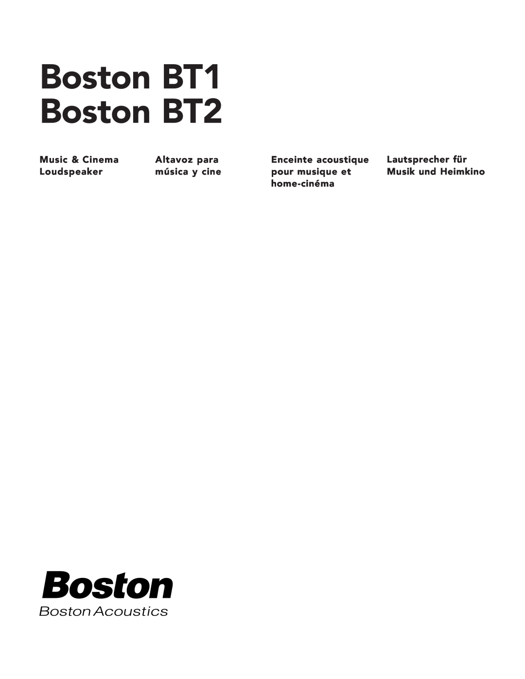 Boston Acoustics manual Boston BT1 Boston BT2, Music & Cinema, Altavoz para, Enceinte acoustique, Lautsprecher für 