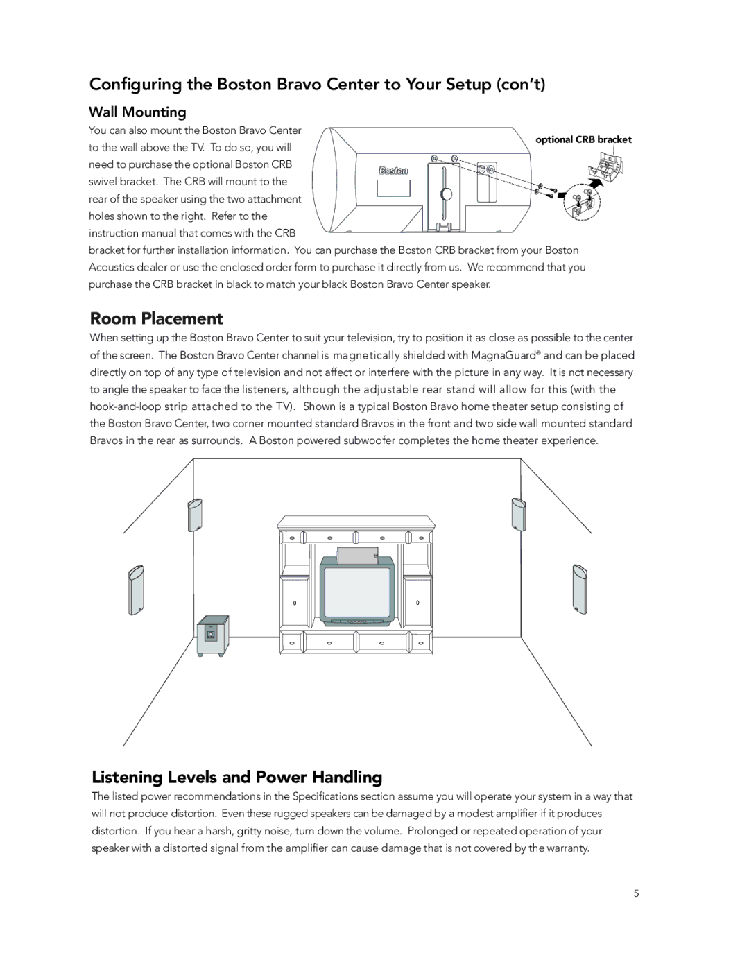 Boston Acoustics Center Channel Speaker manual Conﬁguring the Boston Bravo Center to Your Setup con’t, Room Placement 