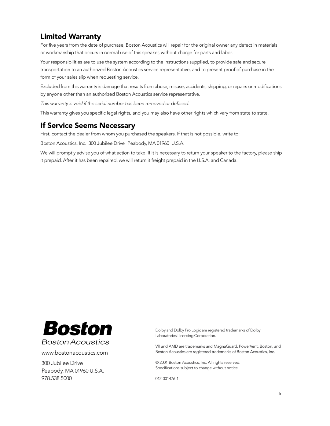 Boston Acoustics Center Channel Speaker manual Limited Warranty, If Service Seems Necessary, Peabody, MA 01960 U.S.A 