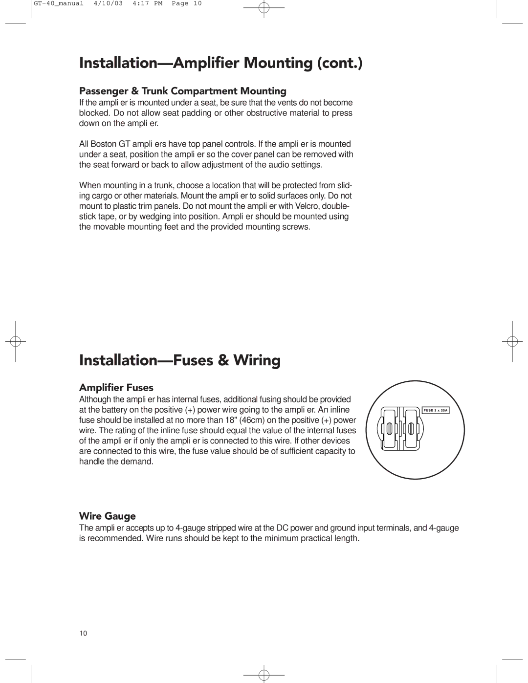 Boston Acoustics GT-40 Installation-Fuses & Wiring, Passenger & Trunk Compartment Mounting, Ampliﬁer Fuses, Wire Gauge 