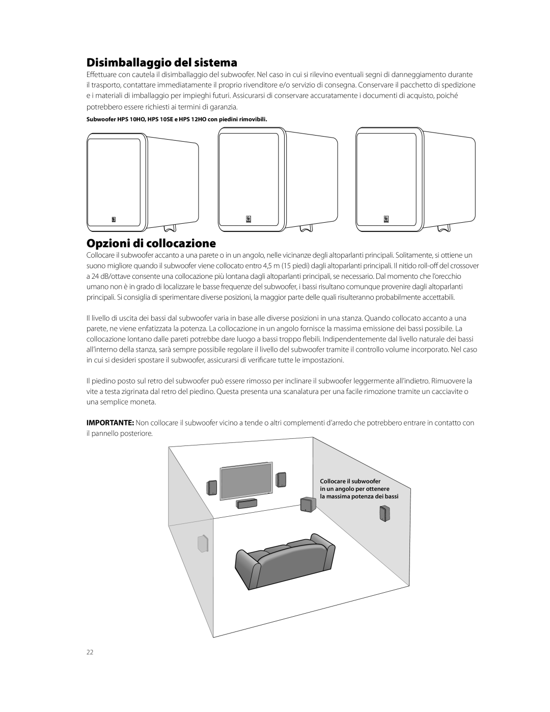 Boston Acoustics HPS10HO owner manual Disimballaggio del sistema, Opzioni di collocazione 