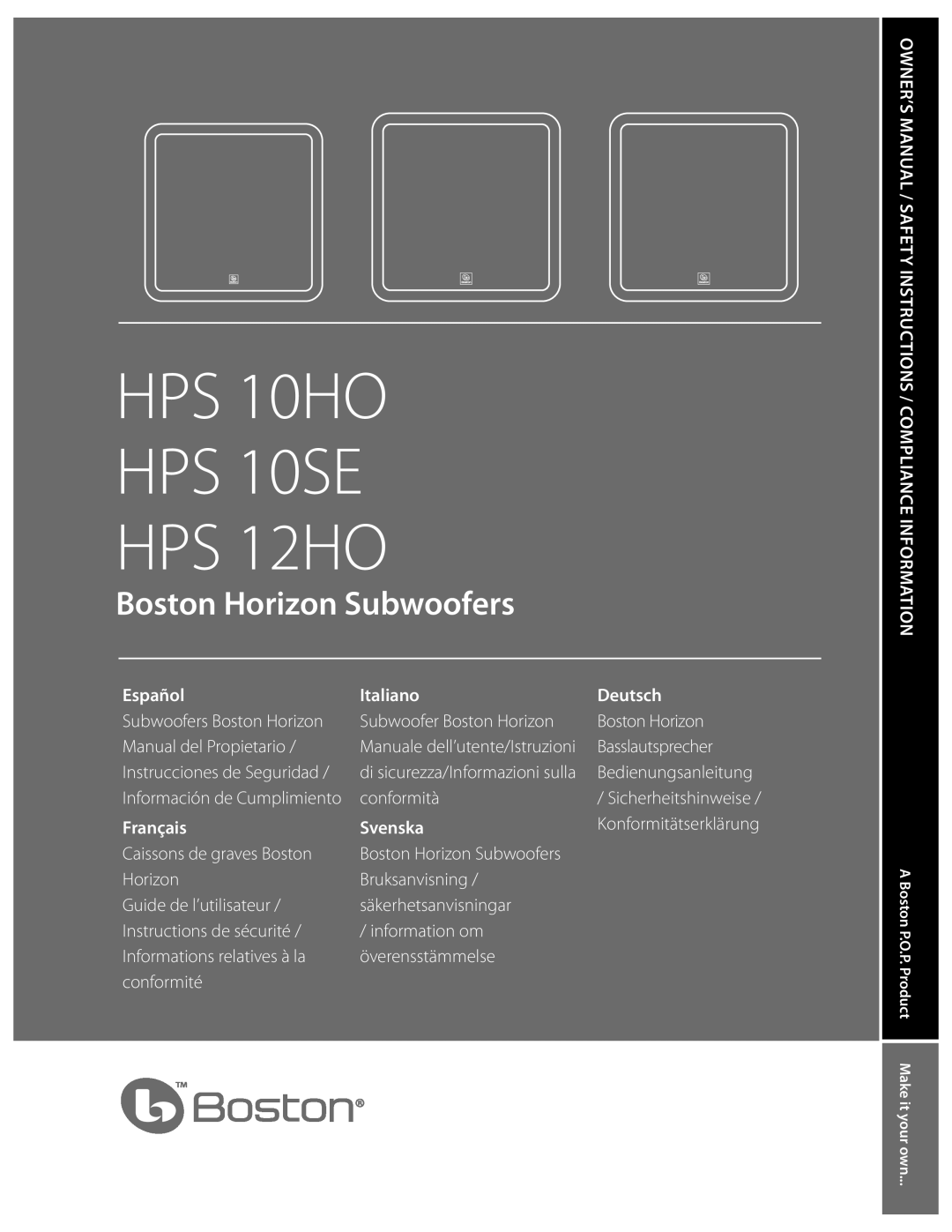 Boston Acoustics HPS10HO owner manual Español, Italiano, Deutsch, Français, Svenska, HPS 10HO HPS 10SE HPS 12HO 