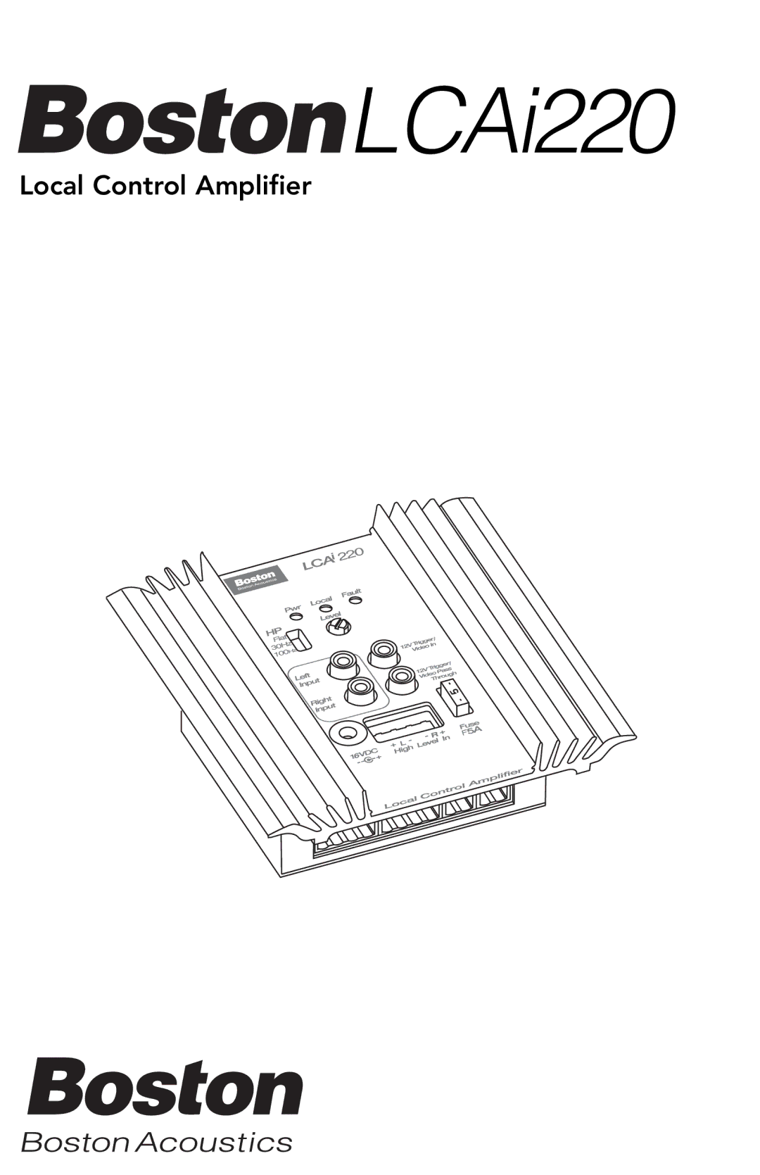 Boston Acoustics LCAi220 manual Local Control Amplifier 