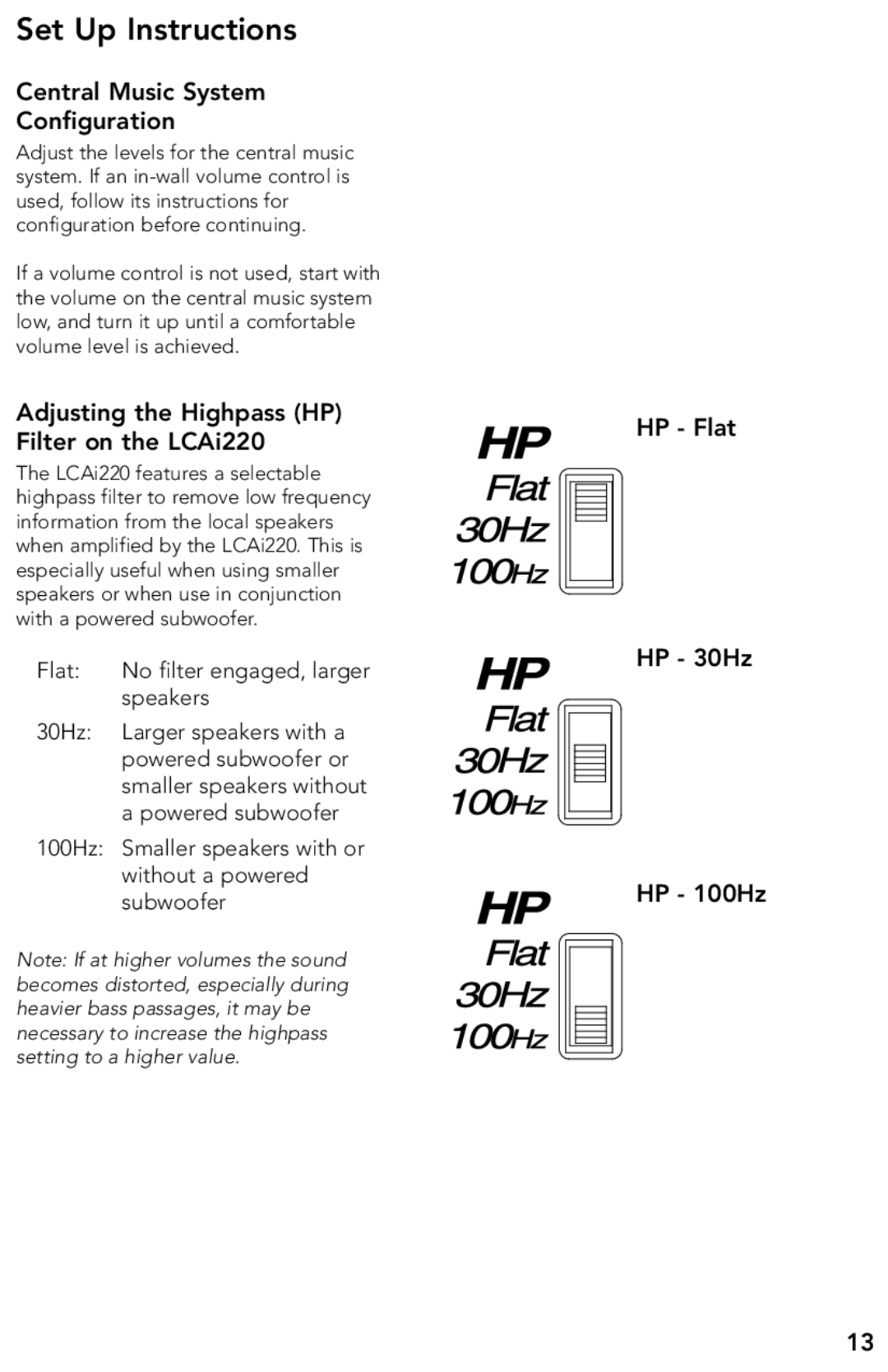 Boston Acoustics LCAi220 manual Set Up Instructions, Central Music System Configuration, HP Flat HP 30Hz HP 100Hz 