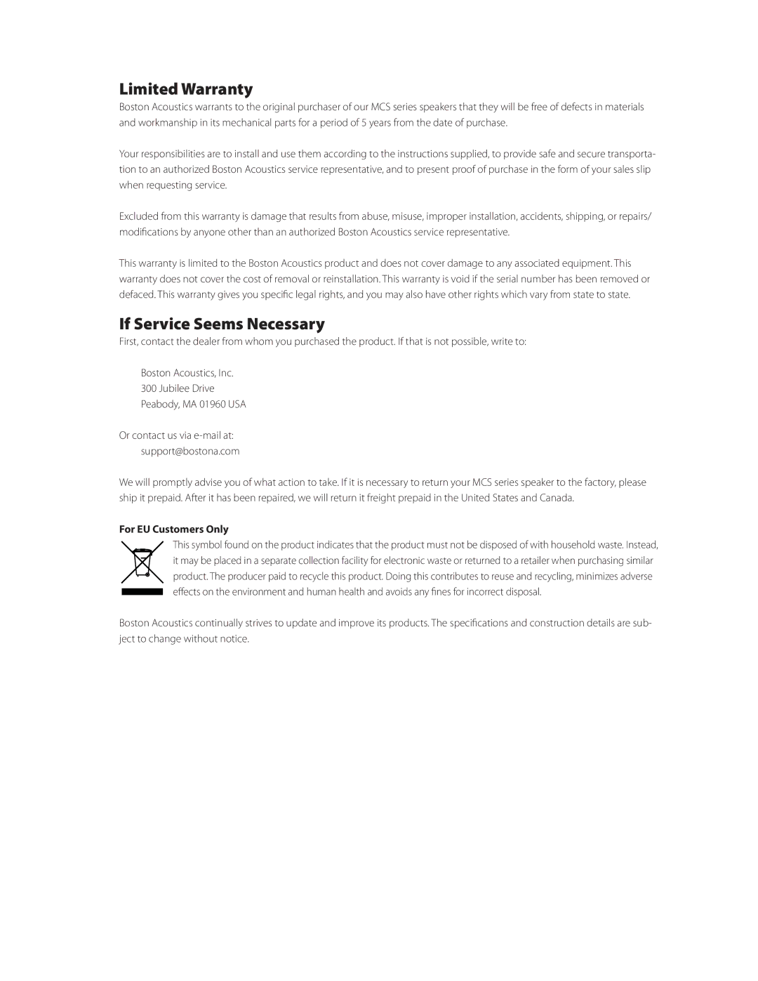 Boston Acoustics MCS 130 LCR, MCS 130 SURROUND Limited Warranty, If Service Seems Necessary, For EU Customers Only 
