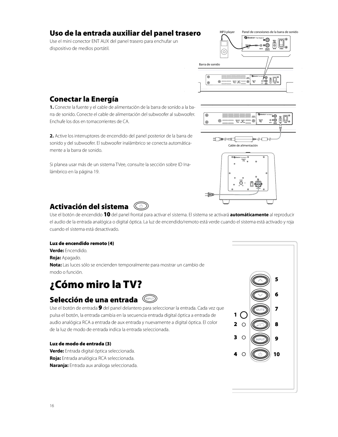 Boston Acoustics Model 25 quick start ¿Cómo miro la TV?, Uso de la entrada auxiliar del panel trasero, Conectar la Energía 