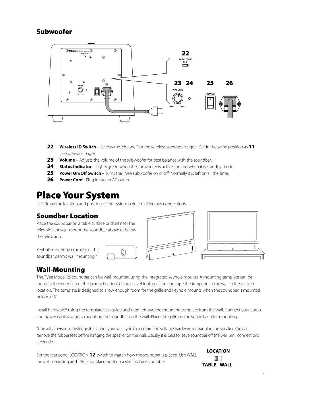 Boston Acoustics Model 25 quick start Place Your System, Subwoofer, Soundbar Location, Wall-Mounting 