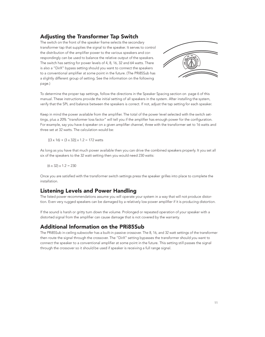 Boston Acoustics PRI665CV, PRI85SUBCV, PRI685CV Adjusting the Transformer Tap Switch, Listening Levels and Power Handling 