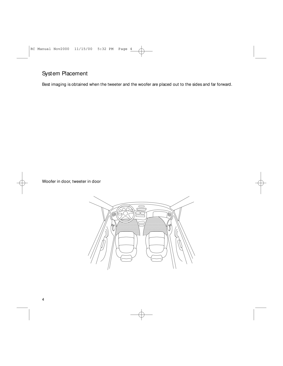 Boston Acoustics RC520, RC620, RC820, RC420 installation manual System Placement 