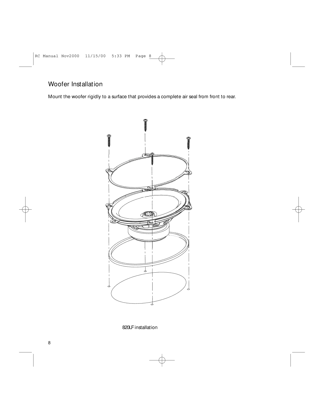 Boston Acoustics RC520, RC620, RC820, RC420 installation manual Woofer Installation 