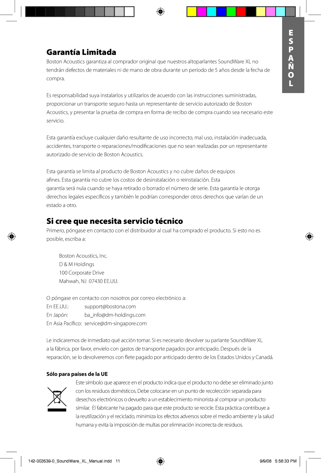 Boston Acoustics SoundWare XL Garantía Limitada, Si cree que necesita servicio técnico, Sólo para países de la UE 