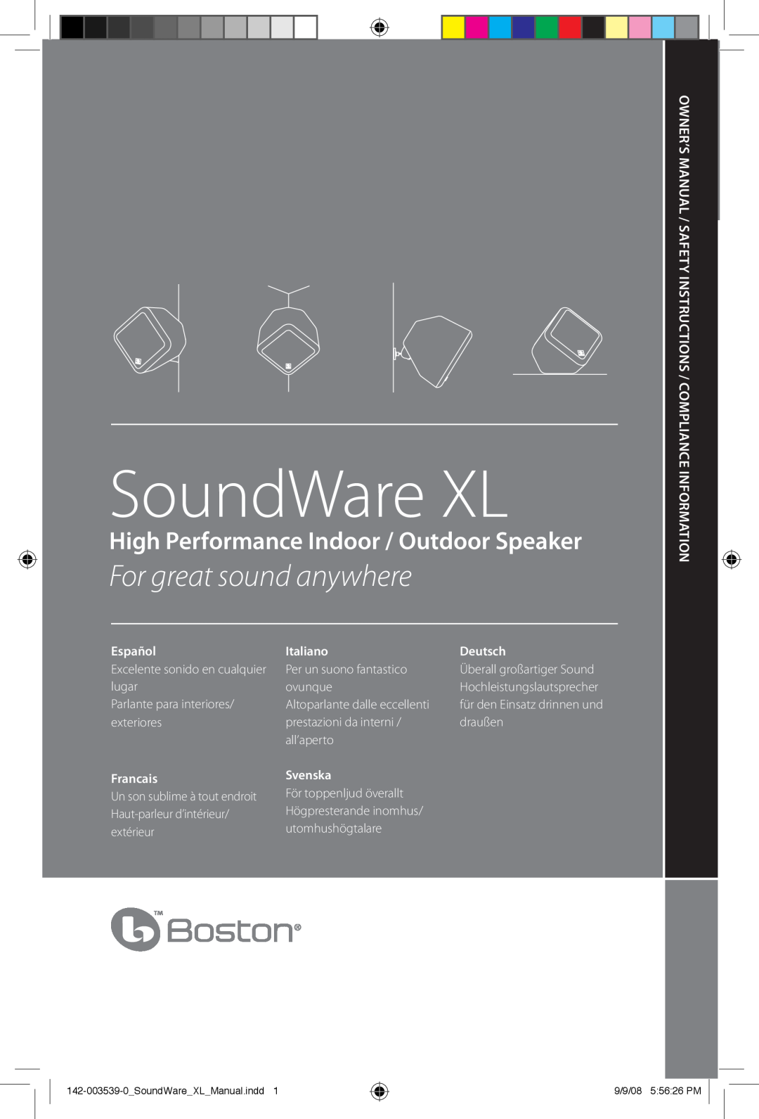 Boston Acoustics SoundWare XL owner manual For great sound anywhere, High Performance Indoor / Outdoor Speaker, Owner’sg 