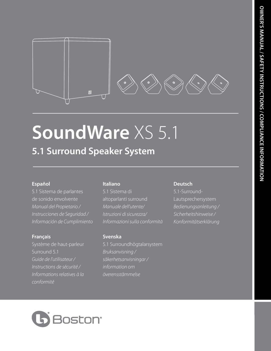 Boston Acoustics soundware xs 5.1 5.1 surround speaker system owner manual Español, Italiano, Deutsch, Français, Svenska 