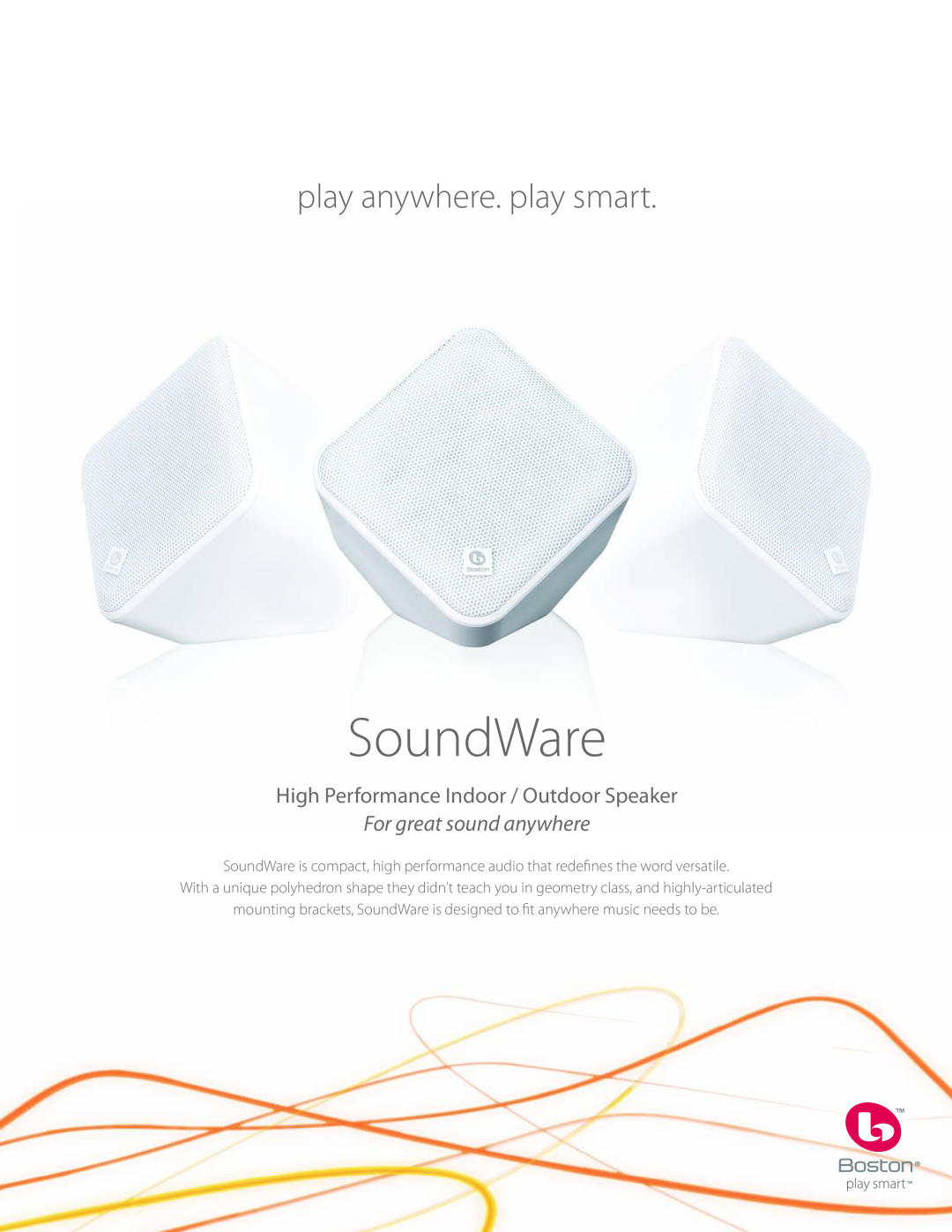 Boston Acoustics SoundWare manual play anywhere. play smart, High Performance Indoor / Outdoor Speaker 