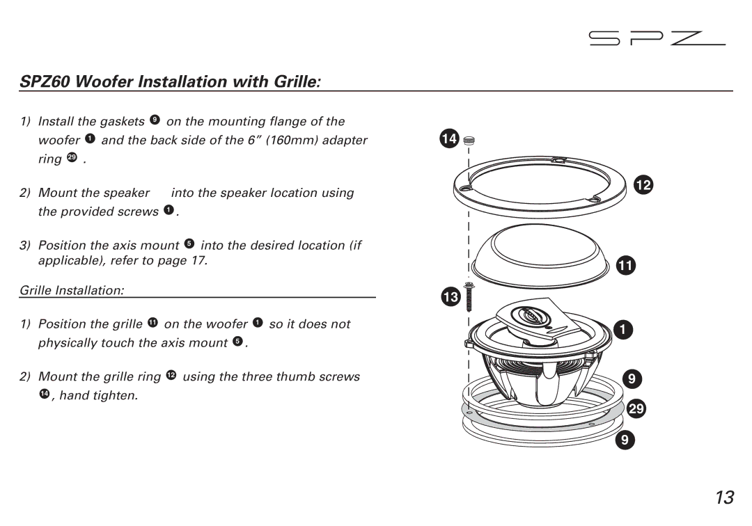 Boston Acoustics SPZ50 manual SPZ60 Woofer Installation with Grille 